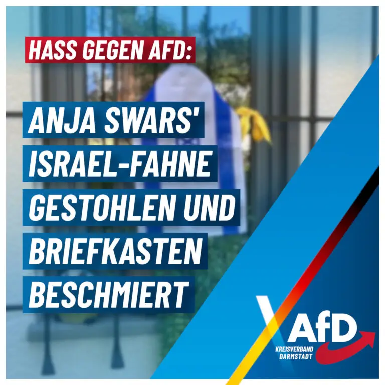 Hass gegen AfD: Anja Swars' Israel-Fahne gestohlen und Briefkasten beschmiert. AfD Kreisverband Darmstadt